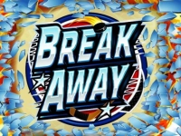 Break away