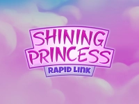 Shining Princess Rapid Link