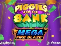 Mega Fire Blaze: Piggies and the Bank