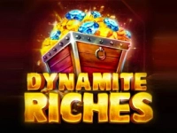 Dynamite Riches