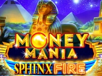 Money Mania Sphinx Fire