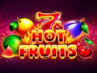 7 & Hot Fruits