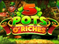 5 Pots O' Riches