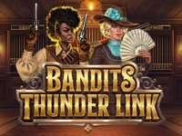 Bandits Thunder Link