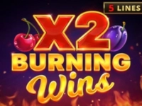 Burning Wins x2